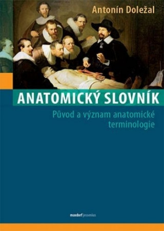 Книга Anatomický slovník Antonín Doležal