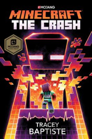 Kniha Minecraft: The Crash Tracey Baptiste