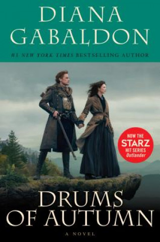 Könyv Drums of Autumn (Starz Tie-in Edition) Diana Gabaldon