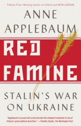 Kniha Red Famine Anne Applebaum