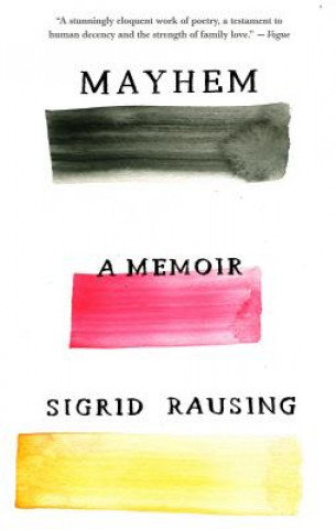 Book Mayhem Sigrid Rausing
