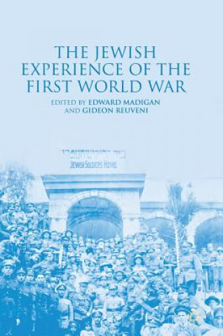 Carte Jewish Experience of the First World War Edward Madigan