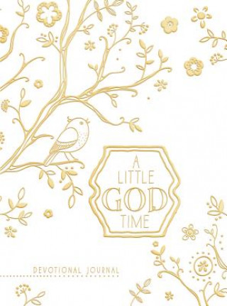 Kniha Little God Time, A: Devotional Journal (Gold/White) Belle City Gifts
