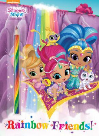 Kniha Rainbow Friends! (Shimmer and Shine) Golden Books
