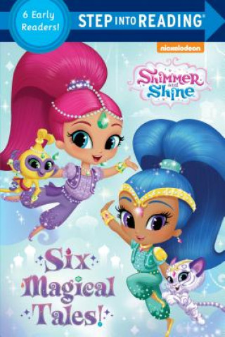 Книга Six Magical Tales! (Shimmer and Shine) Random House