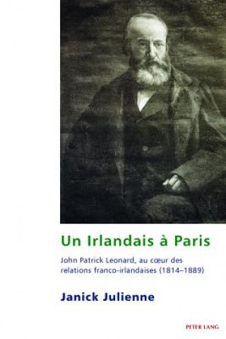 Carte Un Irlandais A Paris Janick Julienne