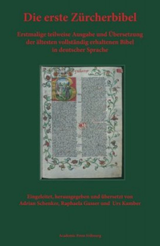 Kniha Die erste Zürcherbibel Adrian Schenker