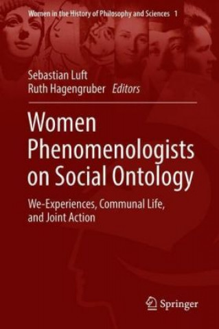 Kniha Women Phenomenologists on Social Ontology Sebastian Luft