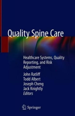 Kniha Quality Spine Care John Ratliff