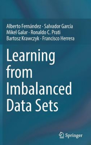 Книга Learning from Imbalanced Data Sets Alberto Fernández