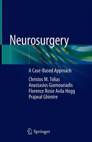 Knjiga Neurosurgery Christos M. Tolias