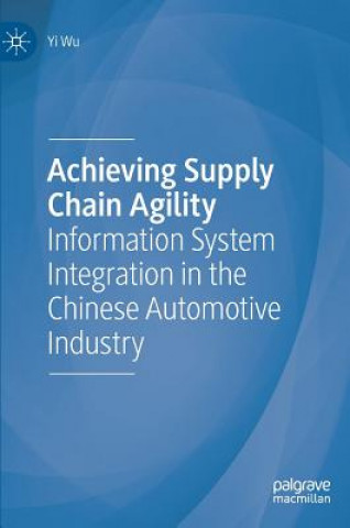 Carte Achieving Supply Chain Agility Yi Wu