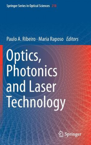 Książka Optics, Photonics and Laser Technology Paulo A. Ribeiro