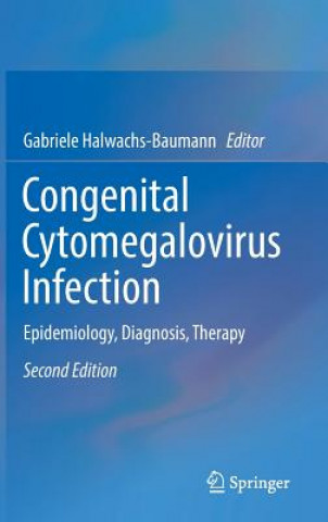 Kniha Congenital Cytomegalovirus Infection Gabriele Halwachs-Baumann