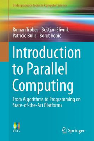 Könyv Introduction to Parallel Computing Roman Trobec