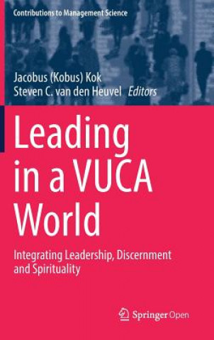 Knjiga Leading in a VUCA World Jacobus Kok