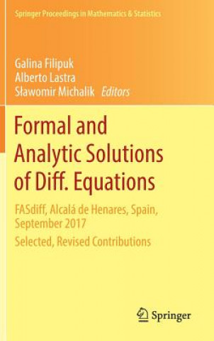 Książka Formal and Analytic Solutions of Diff. Equations Galina Filipuk