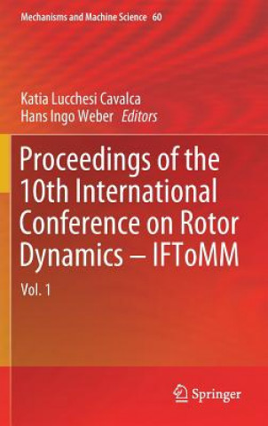 Kniha Proceedings of the 10th International Conference on Rotor Dynamics - IFToMM Katia Lucchesi Cavalca