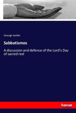 Book Sabbatismos George Junkin