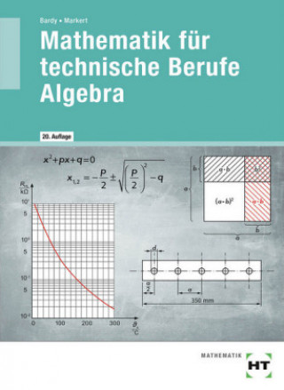 Книга Mathematik für technische Berufe - Algebra Peter Bardy