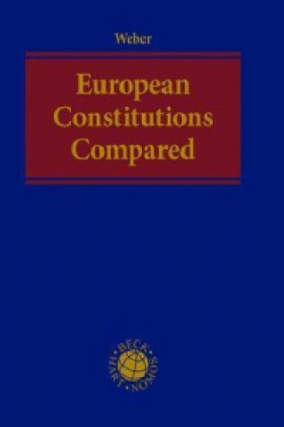 Книга European Constitutions Compared Albrecht Weber