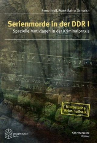 Carte Serienmorde in der DDR I Remo Kroll