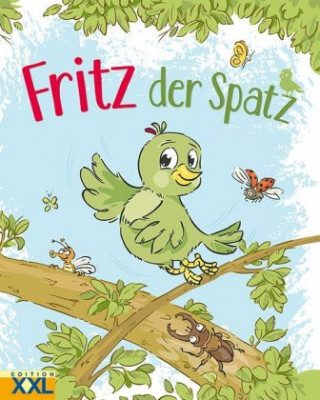 Könyv Fritz, der Spatz 