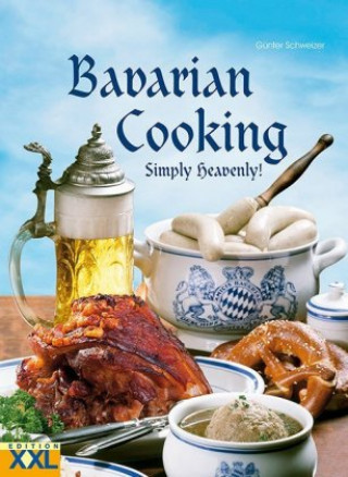 Kniha Bavarian Cooking Günter Schweizer