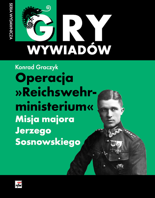 Książka Operacja Reichswehrministerium Graczyk Konrad