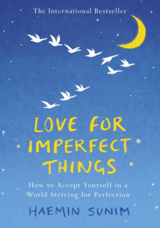 Kniha Love for Imperfect Things Haemin Sunim