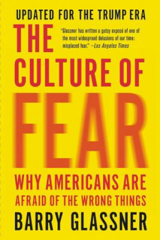 Book The Culture of Fear (Revised) Barry Glassner