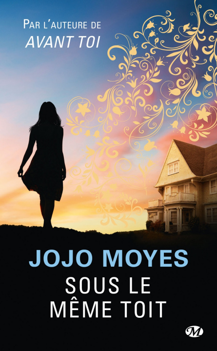 Книга Sous le m?me toit Jojo Moyes