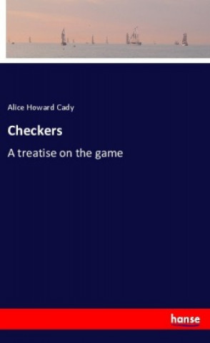 Knjiga Checkers Alice Howard Cady
