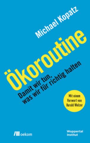 Kniha Ökoroutine Michael Kopatz