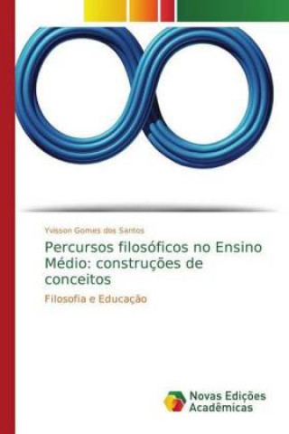 Book Percursos filosoficos no Ensino Medio Yvisson Gomes dos Santos