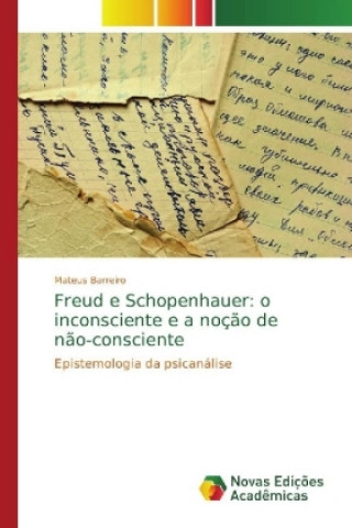 Carte Freud e Schopenhauer Mateus Barreiro