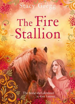 Könyv Fire Stallion Stacy Gregg