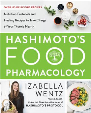 Kniha Hashimoto's Food Pharmacology Wentz