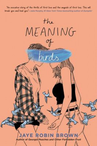 Könyv Meaning of Birds BROWN  JAYE