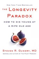 Kniha Longevity Paradox Steven R. Gundry