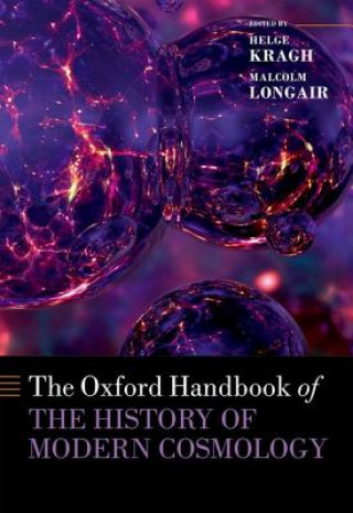 Kniha Oxford Handbook of the History of Modern Cosmology Helge Kragh