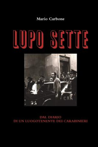 Knjiga Lupo Sette Mario Carbone