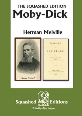 Knjiga Moby Dick Squashed Editions