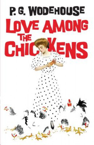 Book Love Among the Chickens P Wodehouse