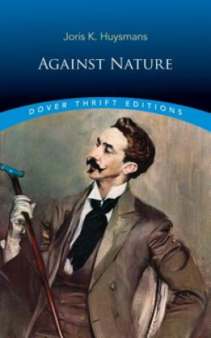 Kniha Against Nature Joris K. Huysmans