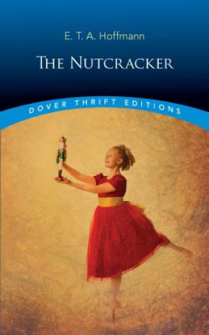 Kniha Nutcracker E. T. A. Hoffmann