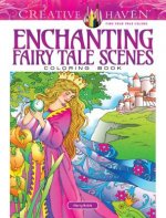 Könyv Creative Haven Enchanting Fairy Tale Scenes Coloring Book Marty Noble