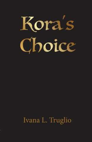 Carte Kora's Choice IVANA L. TRUGLIO