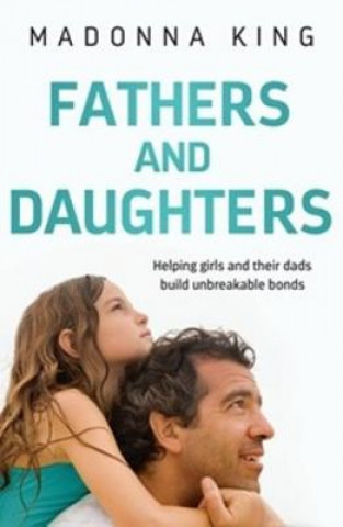 Libro Fathers and Daughters Madonna King
