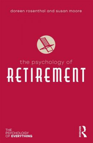 Carte Psychology of Retirement Rosenthal